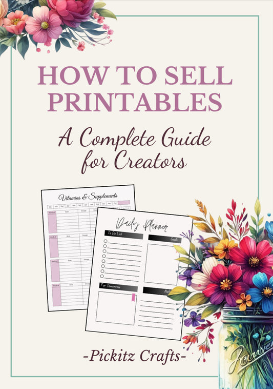 Selling and Creating Printables Ebook